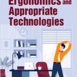 Ergonomics and Appropriate Technologies
