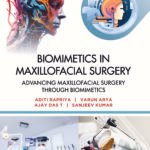 Biomimetics in Maxillofacial Surgery: Advancing Maxillofacial Surgery through Biomimetics