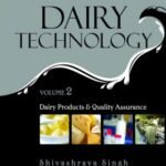Dairy Products and Quality Assurance: Vol.02: Dairy Technology