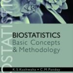 Biostatistics: Basic Concepts and Methodology