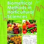 Biometrical Methods in Horticultural Sciences