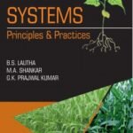 Cropping Systems: Principles and Practices
