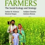 Happiness and Farmers: The Social Ecology and Strategy