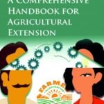 Field To Lab: A Comprehensive Handbook For Agricultural Extension