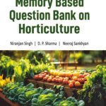 Memory Based  Question Bank on  Horticulture