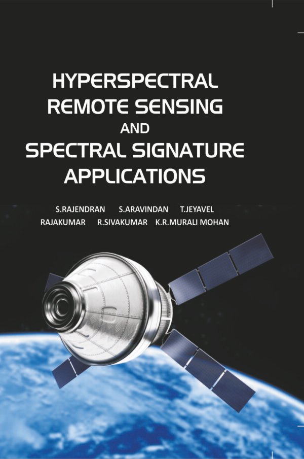 Hyperspectral Remote Sensing and Spectral Signature Applications ...