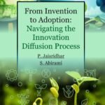 From Invention to Adoption: Navigating the Innovation Diffusion Process