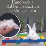 Handbook of Rabbit Production and Management