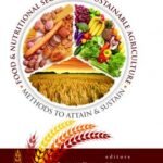 Food and Nutritonal Security By Sustainable Agriculture: Methods To Attain and Sustain