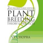 Plant Breeding: Theory and Practice: 2nd Restructured Edition