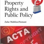 Intellectual Property Rights and Public Policy
