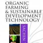 Organic Farming & Sustainable Development Technology
