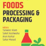 Functional Foods: Processing and Packaging
