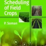 Fertigation Scheduling of Field Crops