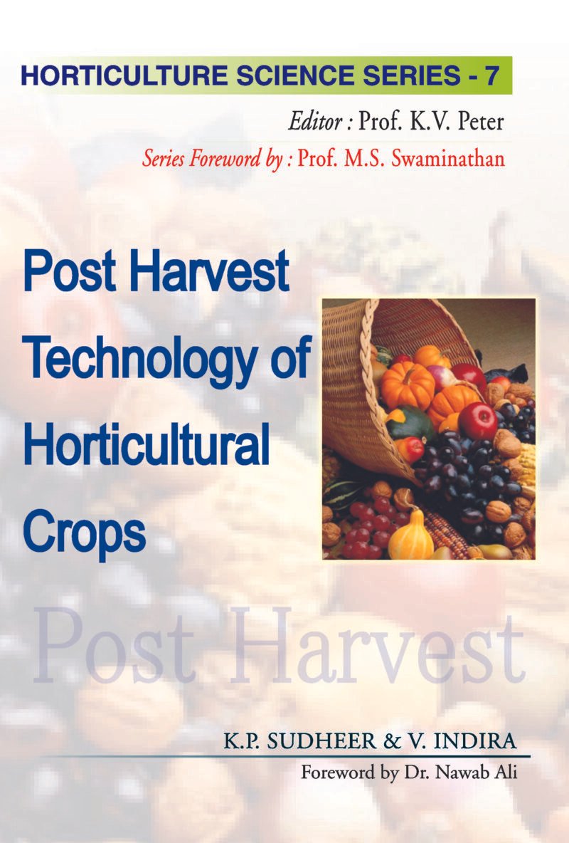 Postharvest Technology of Horticultural Crops