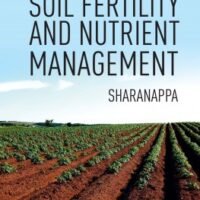 Soil Fertility and Nutrient Management