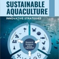 Sustainable Aquaculture: Innovative Strategies