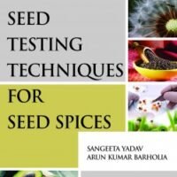 Seed Testing Techniques for Seed Spices