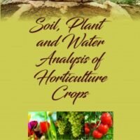 Soil,Plant and Water Analysis of Horticulture Crops