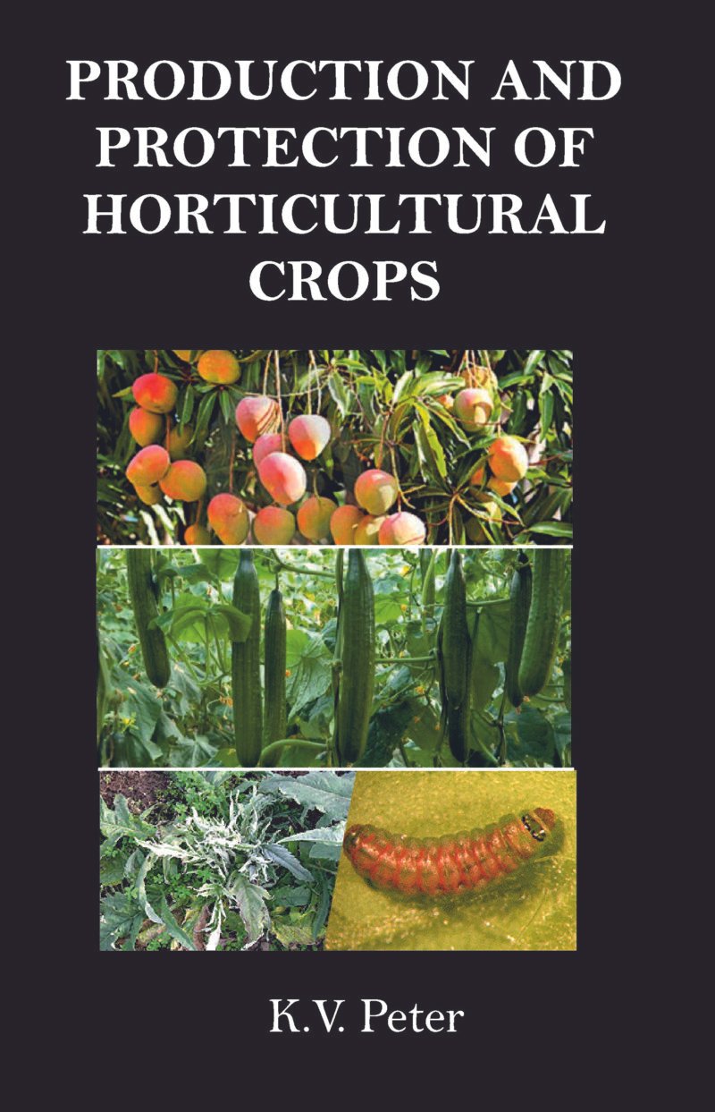 Production and Protection of Horticultural Crops