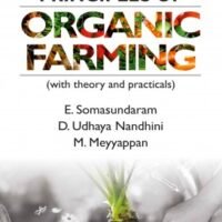 Principles of Organic Farming (With Theory and Practicals)