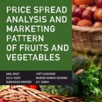 Price Spread Analysis and Marketing Pattern of Fruits and Vegetables