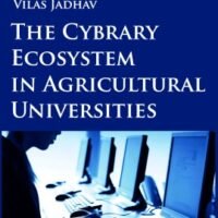 The Cybrary Ecosystem in Agricultural Universities