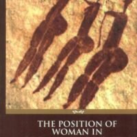 The Position of Woman in Primitive Society : A Study Of The Matriarchy (The Position of Woman in Primitive Society : A Study Of The Matriarchy)