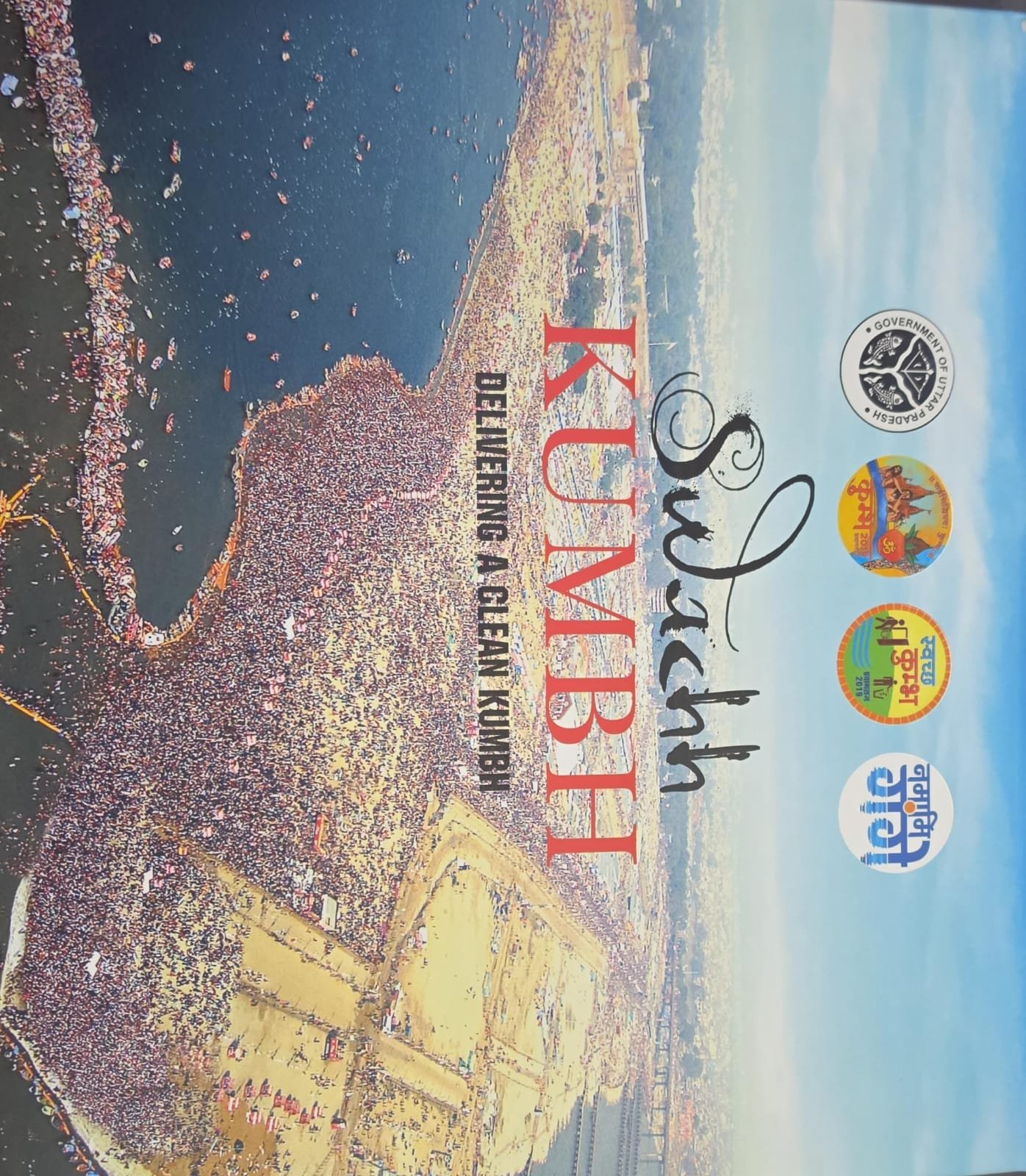 SWACHH KUMBH DELIVERING A CLEAN KUMBH
